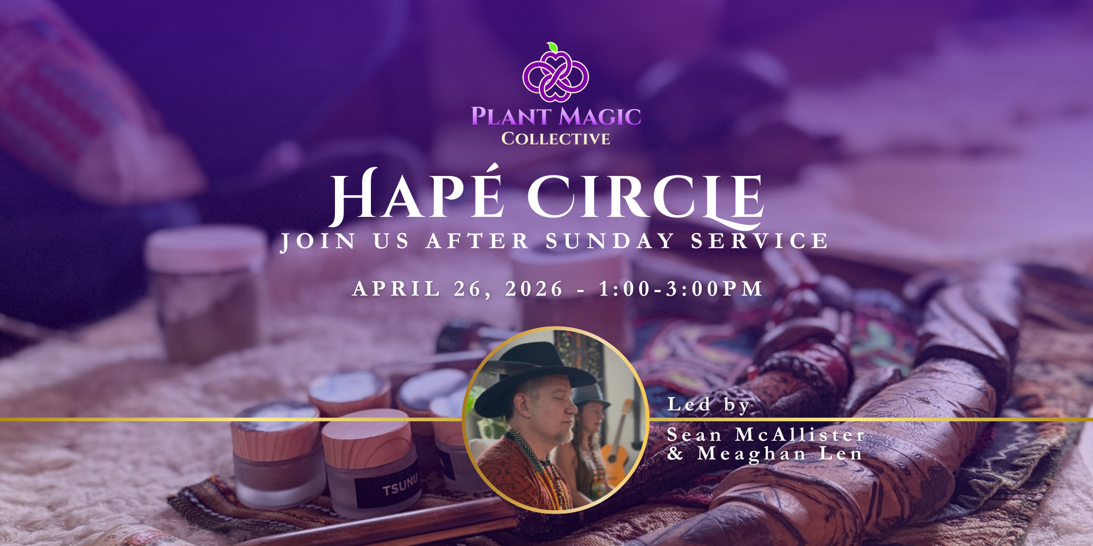 Hapé Circle w. Sean McAllister 