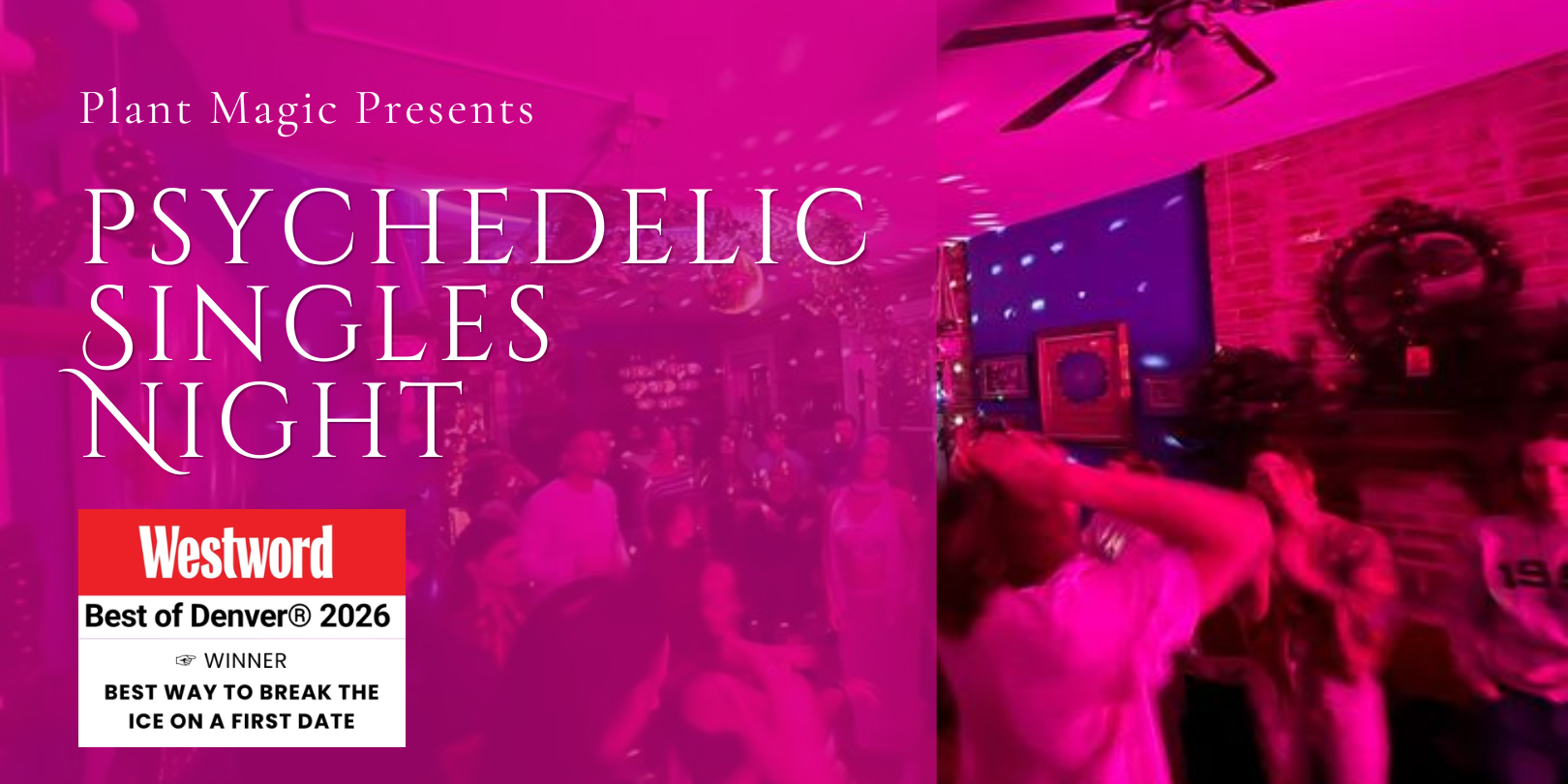 Psychedelic Singles' Night 