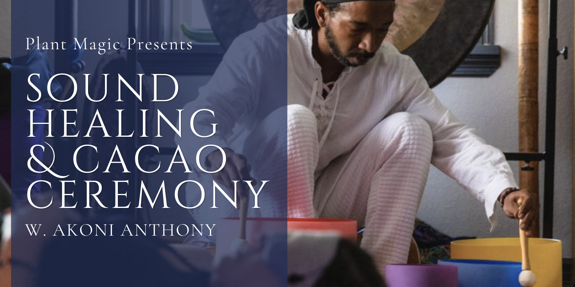 Sound Healing and Cacao Ceremony