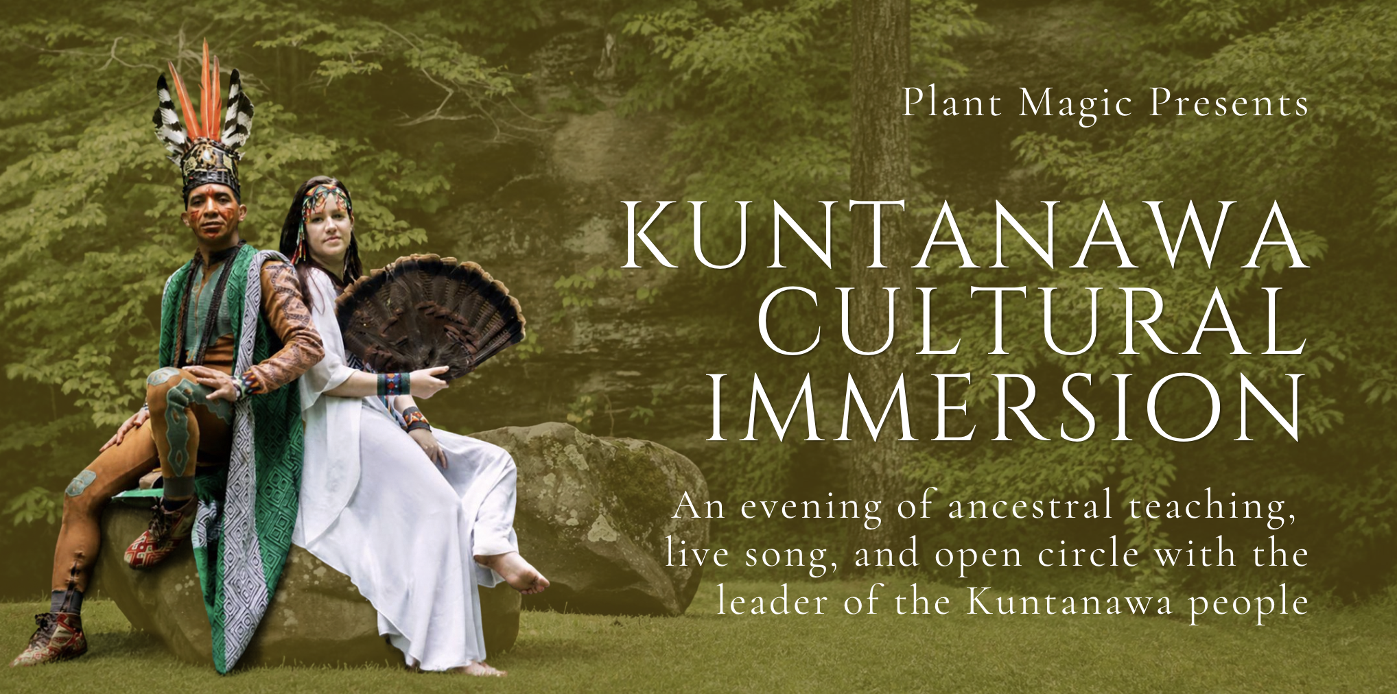 Kuntanawa Indigenous Cultural Immersion
