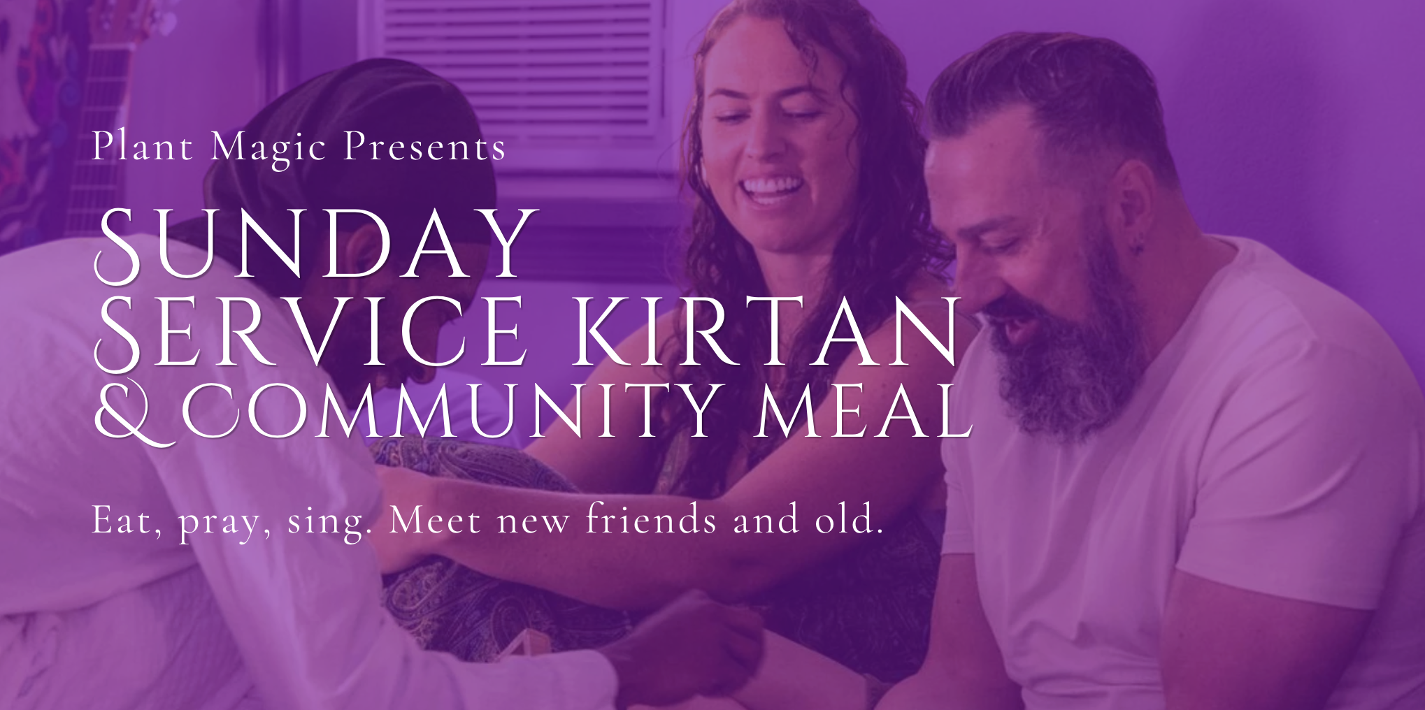 Sunday Service Kirtan & Community Meal